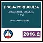 Língua Portuguesa - Português Questões FCC 2016.2 - CARLOS ANDRÉ